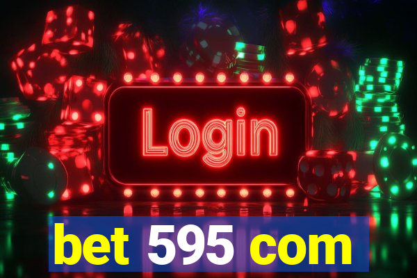 bet 595 com